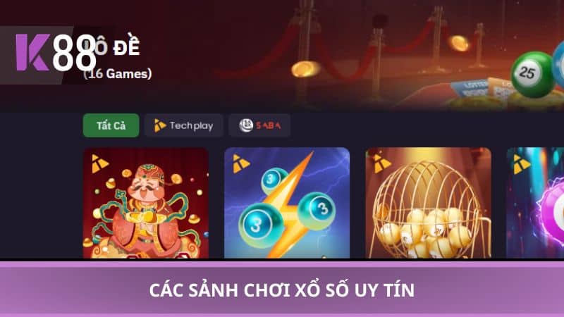 Các sảnh chơi xổ số uy tín