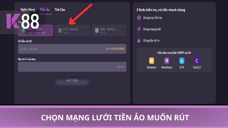 Chọn mạng lưới tiền ảo muốn rút