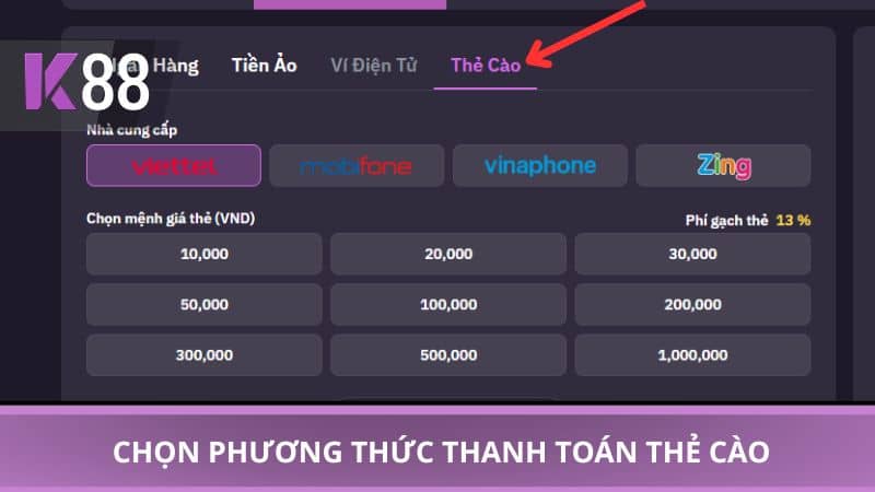 Chọn phương thức thanh toán thẻ cào