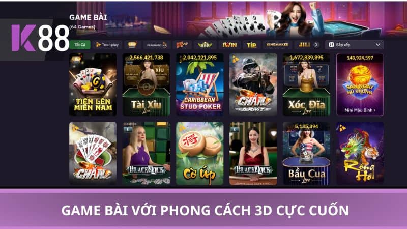 Game bài với phong cách 3D cực cuốn